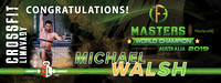 2019 World Australian Crossfit Masters Champion Michael Walsh